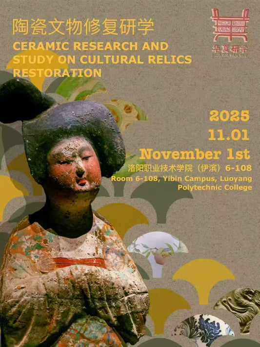 New Event - CERAMIC RESEARCH AND STUDY ON CULTURAL RELICS RESTORATION